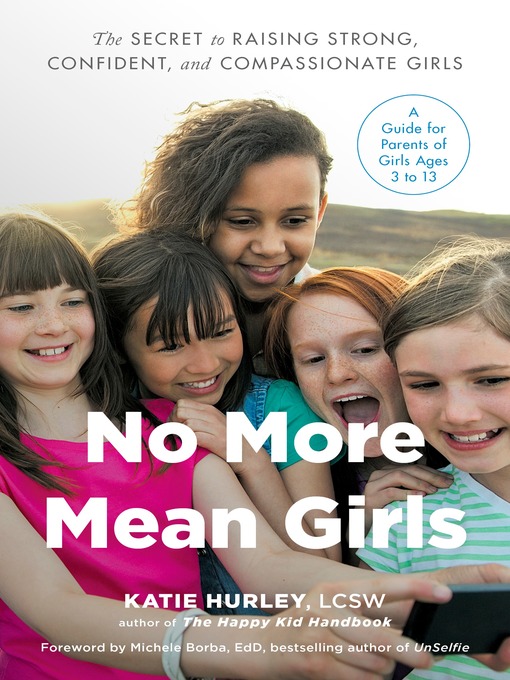 Title details for No More Mean Girls by Katie Hurley - Wait list